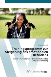 Trainingsprogramm zur Steigerung des emotionalen Befindens