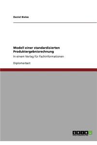 Modell einer standardisierten Produktergebnisrechnung