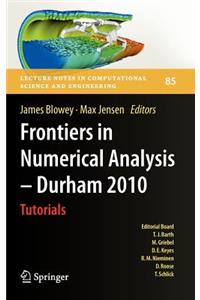 Frontiers in Numerical Analysis - Durham 2010
