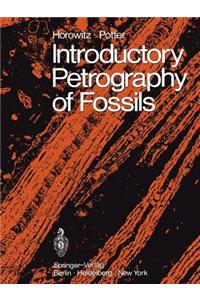 Introductory Petrography of Fossils