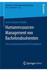 Humanressourcen-Management Von Bachelorabsolventen