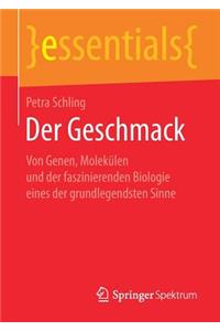 Der Geschmack