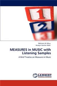 MEASURES in MUSIC with Listening Samples