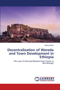 Decentralization of Wereda and Town Development in Ethiopia