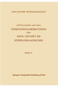Mitteilungen aus den Forschungslaboratorien der Agfa-Gevaert AG, Leverkusen-München