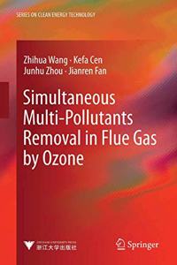 Simultaneous Multi-Pollutants Removal in Flue Gas by Ozone