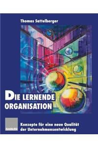 Die Lernende Organisation