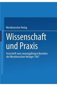 Wissenschaft und Praxis