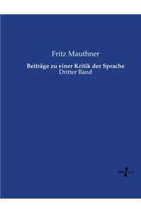 Beiträge zu einer Kritik der Sprache