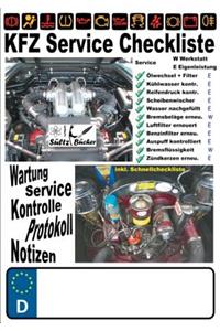 KFZ Service Checkliste - Wartung - Service - Kontrolle - Protokoll - Notizen