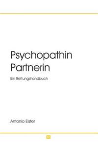 Psychopathin Partnerin