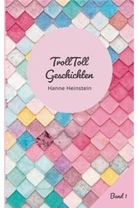 TrollToll Geschichten Band 1