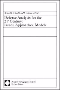 Defense Analysis for the 21st Century
