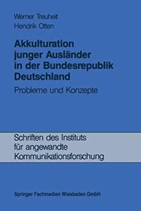 Akkulturation junger Auslander in der Bundesrepublik Deutschland