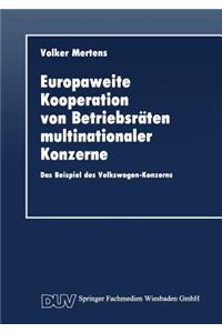 Europaweite Kooperation Von Betriebsräten Multinationaler Konzerne