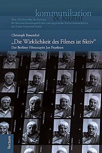 Die Wirklichkeit Des Filmes Ist Fiktiv