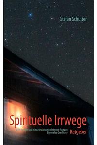 Spirituelle Irrwege