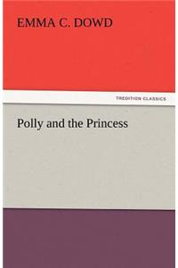 Polly and the Princess