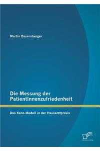 Die Messung der PatientInnenzufriedenheit