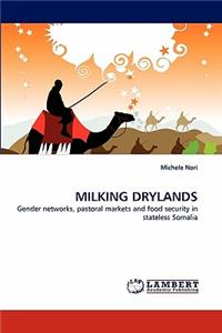 Milking Drylands