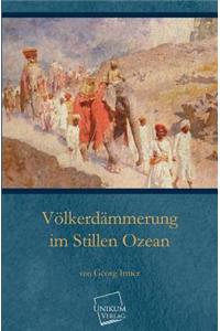 Volkerdammerung Im Stillen Ozean