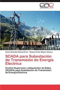 SCADA para Subestación de Transmisión de Energía Eléctrica