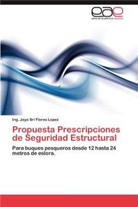 Propuesta Prescripciones de Seguridad Estructural