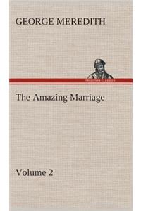 The Amazing Marriage - Volume 2