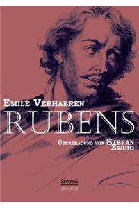 Rubens. Übersetzt von Stefan Zweig