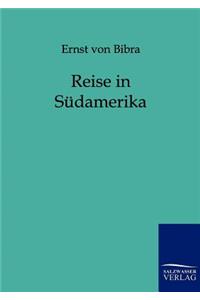 Reise in Südamerika