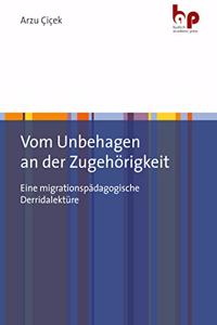 Vom Unbehagen an der Zugehorigkeit