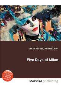 Five Days of Milan