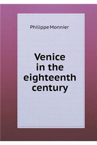 Venice in the eighteenth century