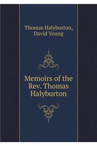 Memoirs of the Rev. Thomas Halyburton