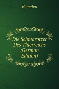 Die Schmarotzer Des Thierreichs (German Edition)
