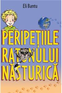 Peripetiile Ratonului Nasturica