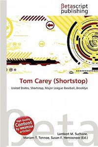 Tom Carey (Shortstop)