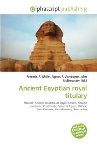 Ancient Egyptian Royal Titulary