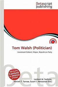 Tom Walsh (Politician)