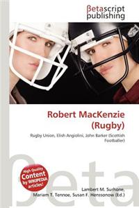 Robert MacKenzie (Rugby)