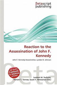 Reaction to the Assassination of John F. Kennedy