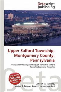 Upper Salford Township, Montgomery County, Pennsylvania