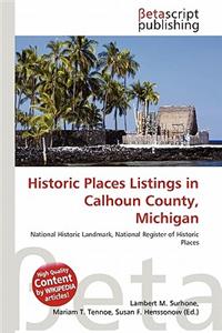 Historic Places Listings in Calhoun County, Michigan