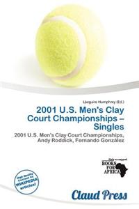 2001 U.S. Men's Clay Court Championships - Singles