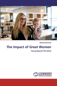 Impact of Great Women