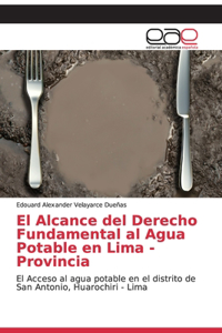 Alcance del Derecho Fundamental al Agua Potable en Lima - Provincia
