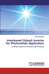 Interleaved Flyback Inverter for Photovoltaic Application