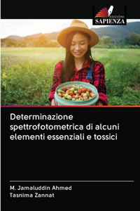 Determinazione spettrofotometrica di alcuni elementi essenziali e tossici