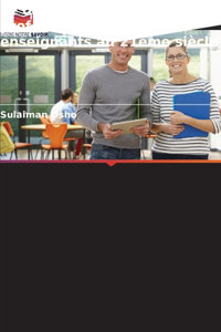 Le développement professionnel des enseignants au 21ème siècle