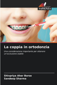 coppia in ortodonzia